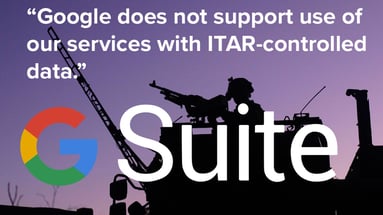 Google G Suite Does Not Support ITAR